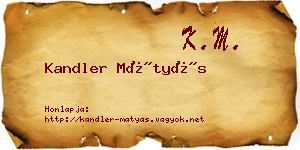 Kandler Mátyás névjegykártya